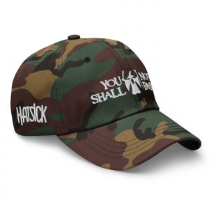 Shall not Pass Camo Dad hat